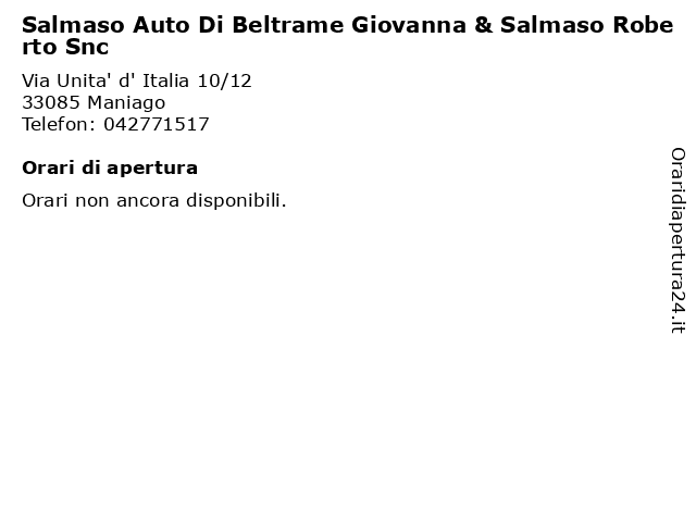 Salmaso Auto Di Beltrame Giovanna & Salmaso Roberto Snc a Maniago: indirizzo e orari di apertura