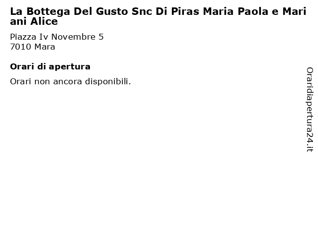 La Bottega Del Gusto Snc Di Piras Maria Paola e Mariani Alice a Mara: indirizzo e orari di apertura