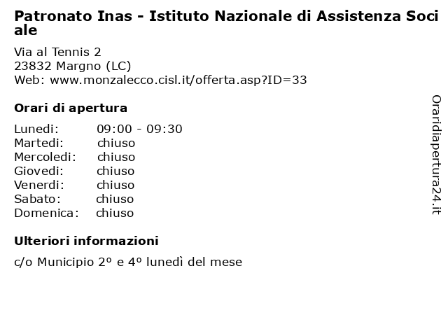 Patronato Inas - Istituto Nazionale di Assistenza Sociale a Margno (LC): indirizzo e orari di apertura