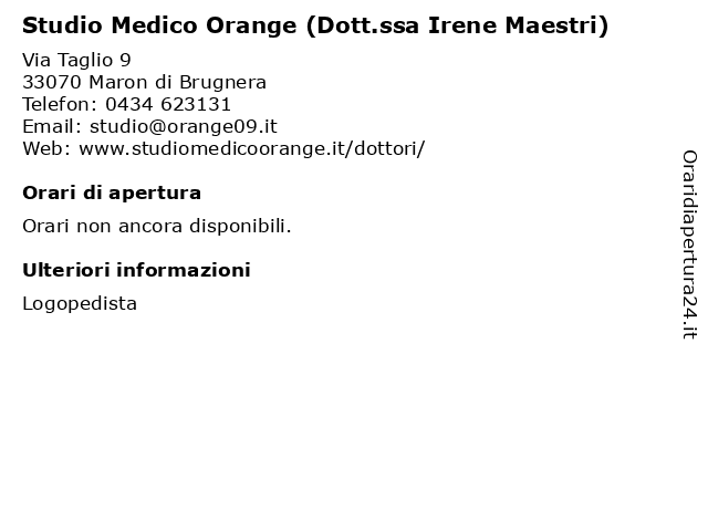 Studio Medico Orange (Dott.ssa Irene Maestri) a Maron di Brugnera: indirizzo e orari di apertura