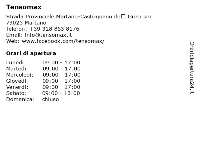 Tensomax a Martano: indirizzo e orari di apertura