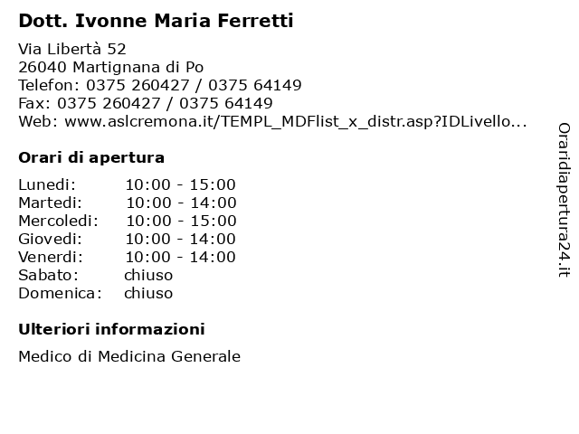 Dott. Ivonne Maria Ferretti a Martignana di Po: indirizzo e orari di apertura