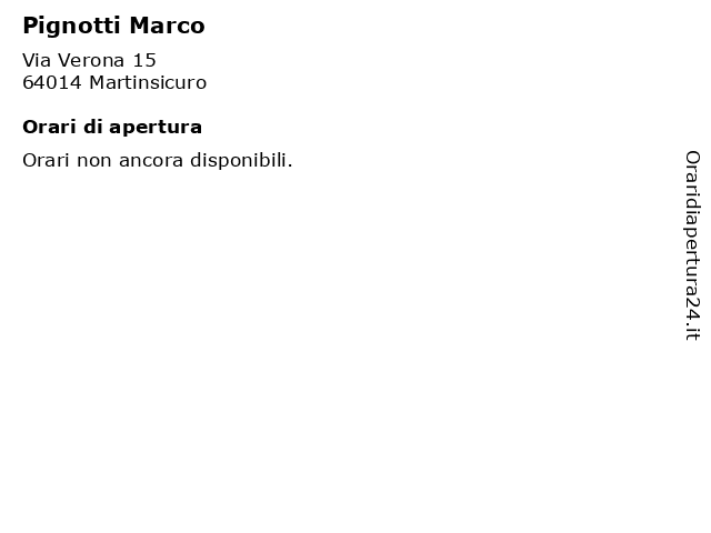 Pignotti Marco a Martinsicuro: indirizzo e orari di apertura