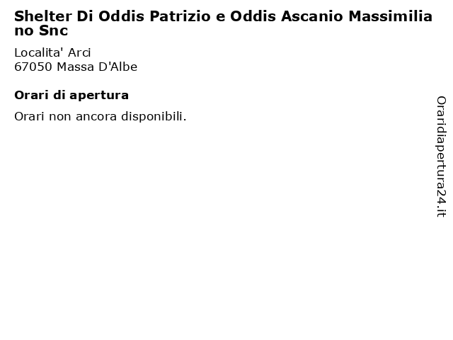Shelter Di Oddis Patrizio e Oddis Ascanio Massimiliano Snc a Massa D'Albe: indirizzo e orari di apertura
