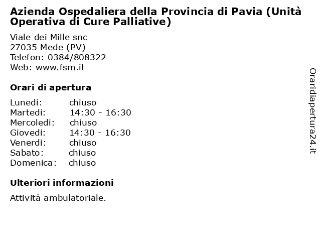 Azienda Ospedaliera della Provincia di Pavia (Unità Operativa di Cure Palliative) a Mede (PV): indirizzo e orari di apertura