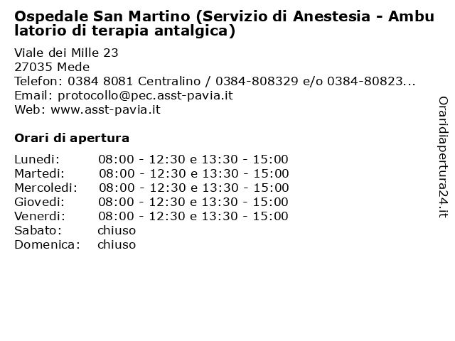 Ospedale San Martino (Servizio di Anestesia - Ambulatorio di terapia antalgica) a Mede: indirizzo e orari di apertura
