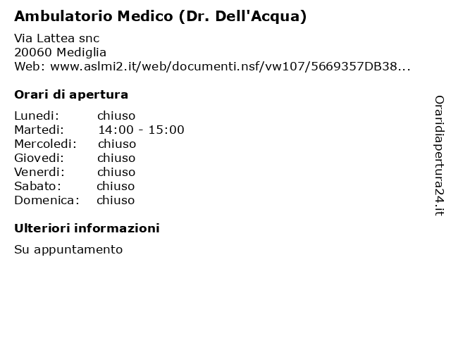 Ambulatorio Medico (Dr. Dell'Acqua) a Mediglia: indirizzo e orari di apertura