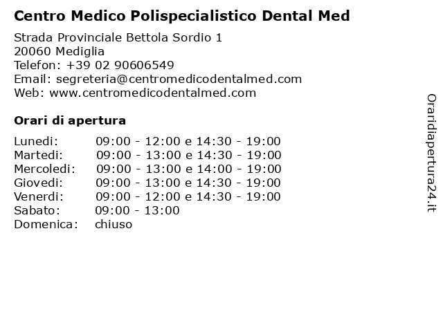Centro Medico Polispecialistico Dental Med a Mediglia: indirizzo e orari di apertura