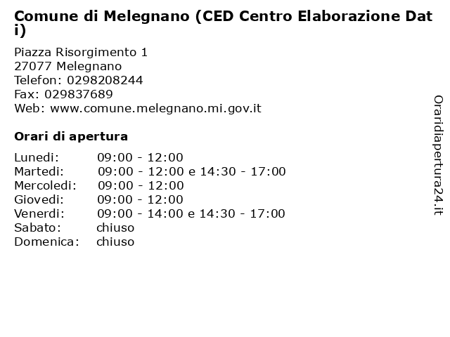 Comune di Melegnano (CED Centro Elaborazione Dati) a Melegnano: indirizzo e orari di apertura