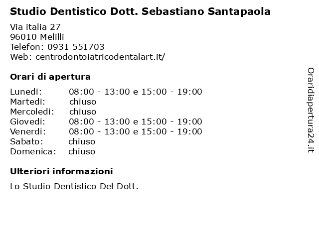 Studio Dentistico Dott. Sebastiano Santapaola a Melilli: indirizzo e orari di apertura