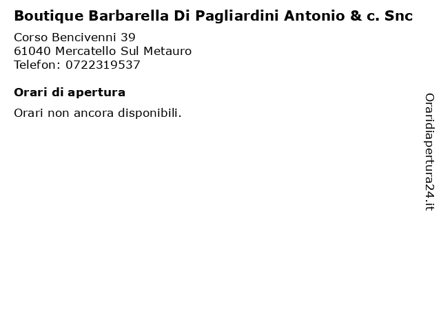 Boutique Barbarella Di Pagliardini Antonio & c. Snc a Mercatello Sul Metauro: indirizzo e orari di apertura