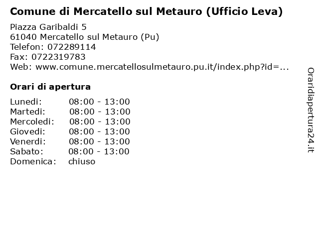 Comune di Mercatello sul Metauro (Ufficio Leva) a Mercatello sul Metauro (Pu): indirizzo e orari di apertura