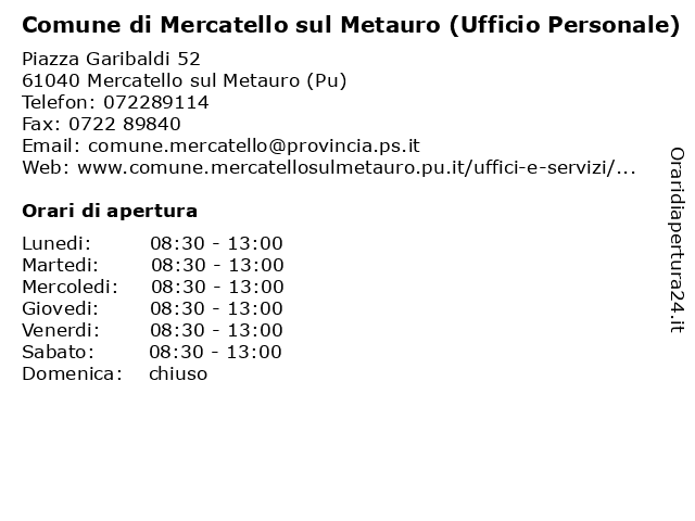 Comune di Mercatello sul Metauro (Ufficio Personale) a Mercatello sul Metauro (Pu): indirizzo e orari di apertura