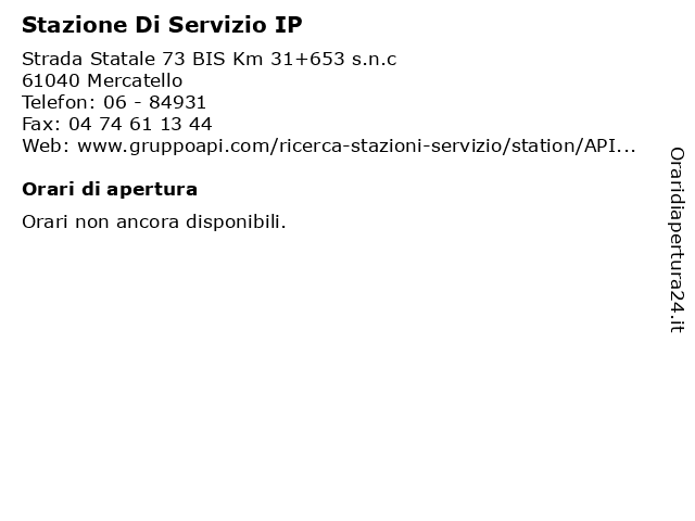 Stazione Di Servizio IP a Mercatello: indirizzo e orari di apertura
