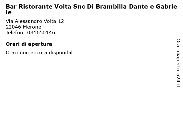 Bar Ristorante Volta Snc Di Brambilla Dante e Gabriele a Merone: indirizzo e orari di apertura