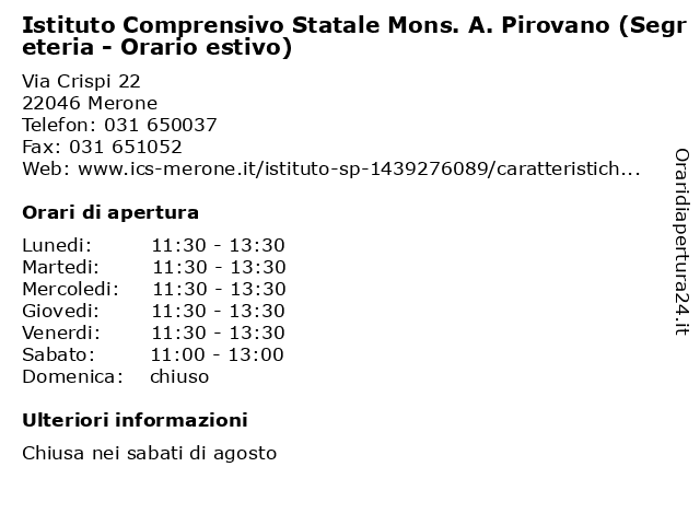 Istituto Comprensivo Statale Mons. A. Pirovano (Segreteria - Orario estivo) a Merone: indirizzo e orari di apertura
