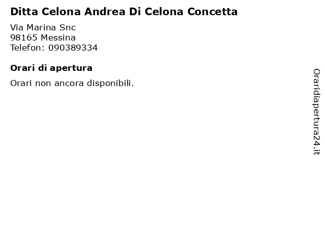 Ditta Celona Andrea Di Celona Concetta a Messina: indirizzo e orari di apertura