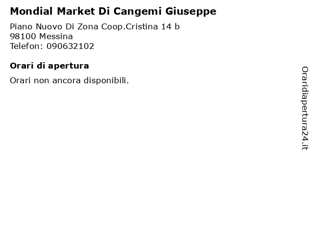 Mondial Market Di Cangemi Giuseppe a Messina: indirizzo e orari di apertura