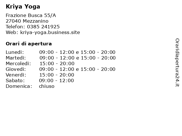 Kriya Yoga a Mezzanino: indirizzo e orari di apertura