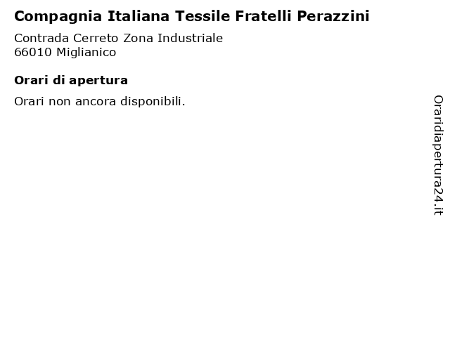 Compagnia Italiana Tessile Fratelli Perazzini a Miglianico: indirizzo e orari di apertura