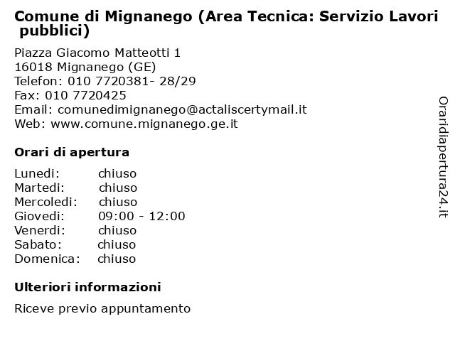 Comune di Mignanego (Area Tecnica: Servizio Lavori pubblici) a Mignanego (GE): indirizzo e orari di apertura