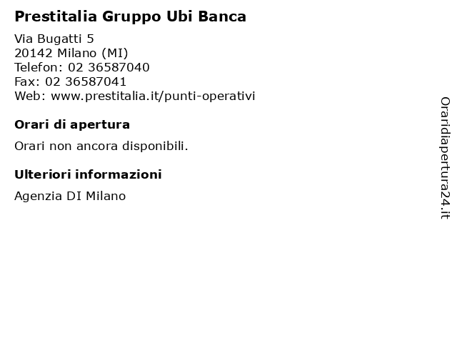 Prestitalia Gruppo Ubi Banca a Milano (MI): indirizzo e orari di apertura