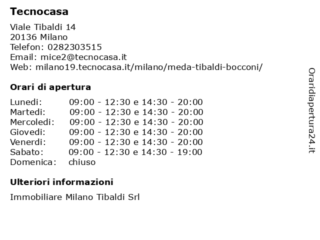 Agenzia Tecnocasa Meda Tibaldi a Milano: indirizzo e orari di apertura