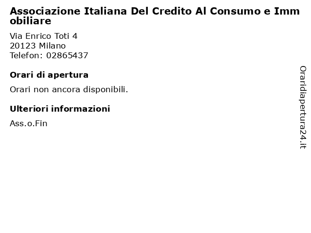 Associazione Italiana Del Credito Al Consumo e Immobiliare a Milano: indirizzo e orari di apertura