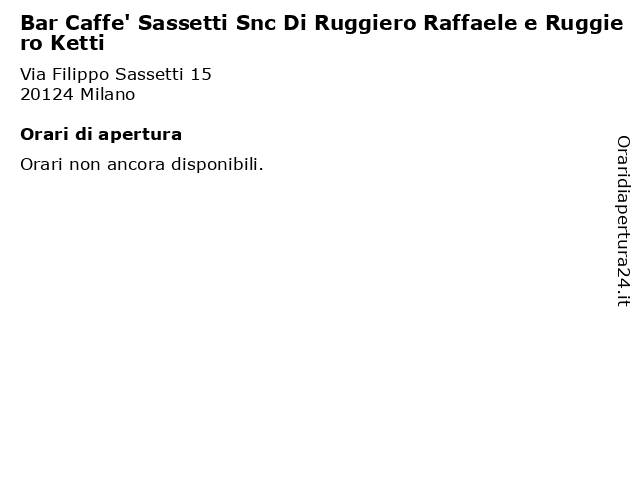 Bar Caffe' Sassetti Snc Di Ruggiero Raffaele e Ruggiero Ketti a Milano: indirizzo e orari di apertura