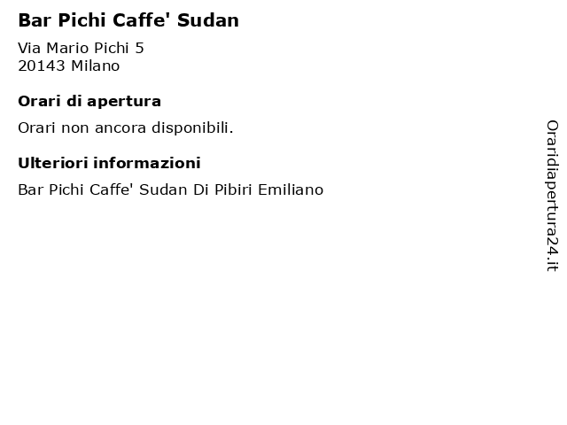 Bar Pichi Caffe' Sudan a Milano: indirizzo e orari di apertura
