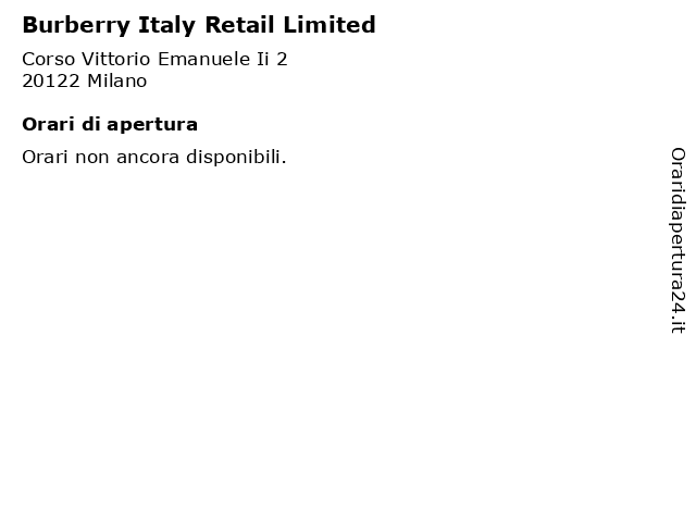 Burberry Italy Retail Limited a Milano: indirizzo e orari di apertura