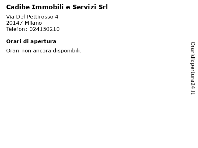 Cadibe Immobili e Servizi Srl a Milano: indirizzo e orari di apertura