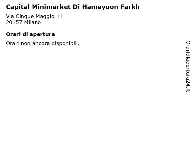 Capital Minimarket Di Hamayoon Farkh a Milano: indirizzo e orari di apertura