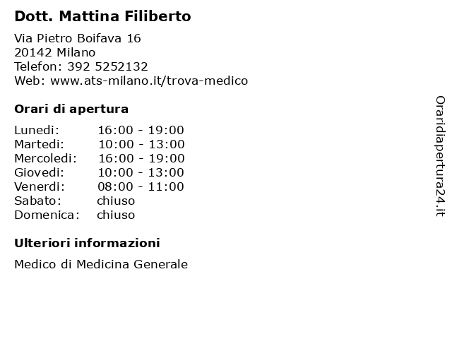 Dott. Mattina Filiberto a Milano: indirizzo e orari di apertura