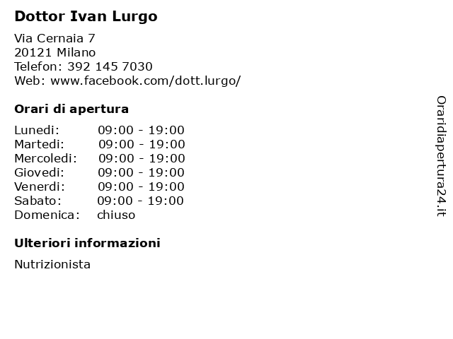 Dottor Ivan Lurgo a Milano: indirizzo e orari di apertura