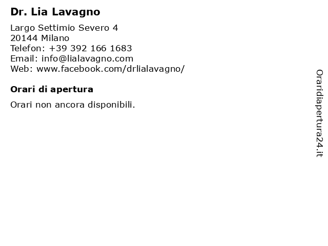 Dr. Lia Lavagno a Milano: indirizzo e orari di apertura