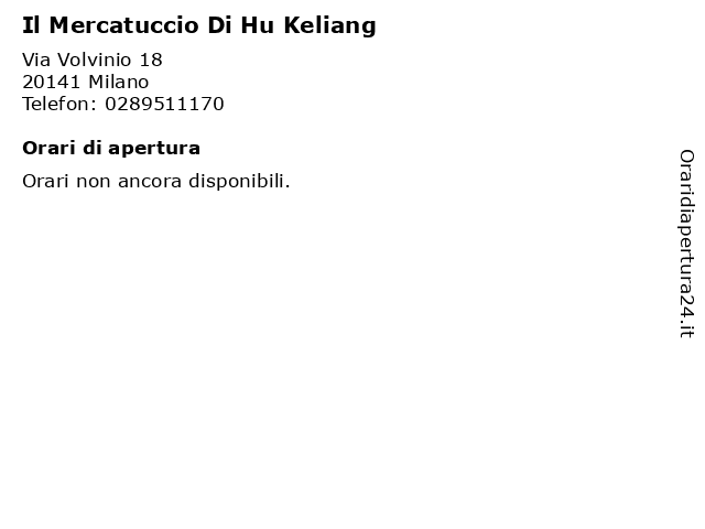 Il Mercatuccio Di Hu Keliang a Milano: indirizzo e orari di apertura