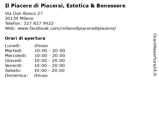 Il Piacere di Piacersi, Estetica & Benessere a Milano: indirizzo e orari di apertura