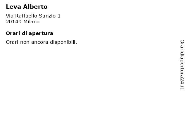 Leva Alberto a Milano: indirizzo e orari di apertura