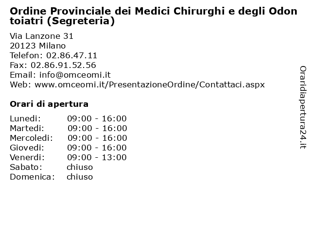 Ordine Provinciale dei Medici Chirurghi e degli Odontoiatri (Segreteria) a Milano: indirizzo e orari di apertura