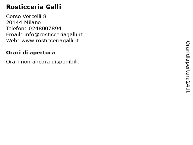 Rosticceria Galli a Milano: indirizzo e orari di apertura
