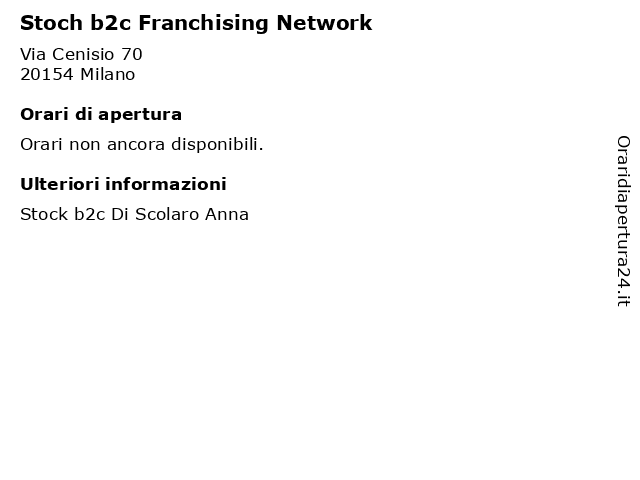 Stoch b2c Franchising Network a Milano: indirizzo e orari di apertura