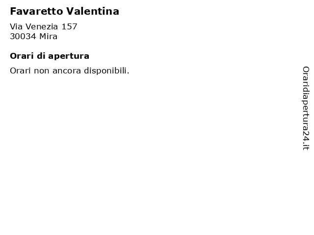 Favaretto Valentina a Mira: indirizzo e orari di apertura
