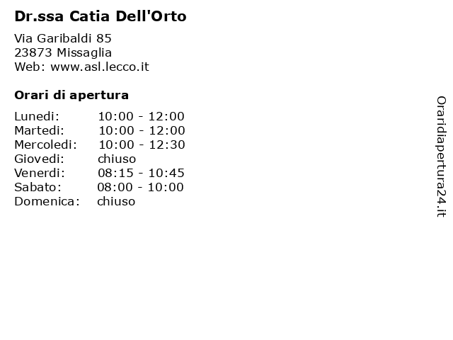 Dr.ssa Catia Dell'Orto a Missaglia: indirizzo e orari di apertura