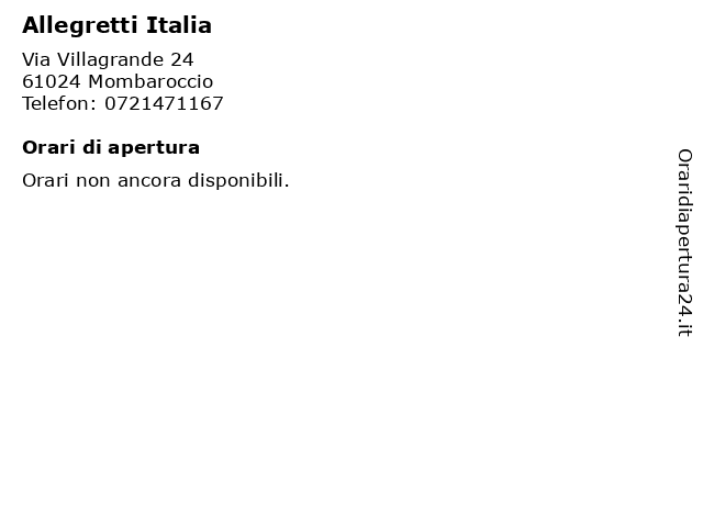 Allegretti Italia a Mombaroccio: indirizzo e orari di apertura