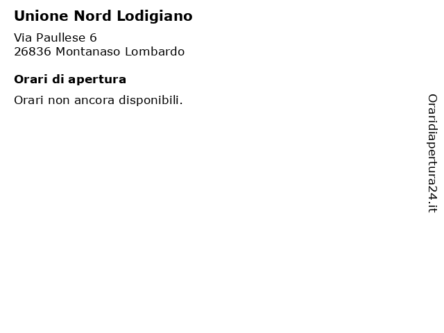 Unione Nord Lodigiano a Montanaso Lombardo: indirizzo e orari di apertura