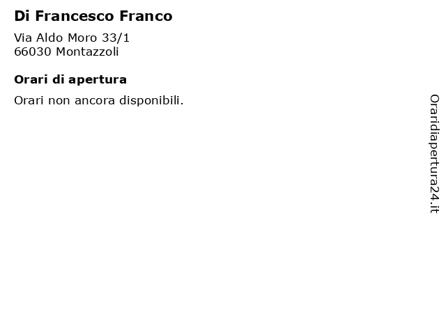 Di Francesco Franco a Montazzoli: indirizzo e orari di apertura