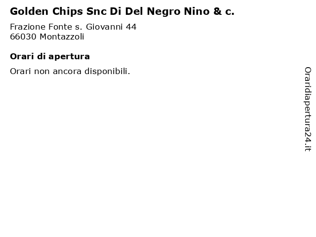 Golden Chips Snc Di Del Negro Nino & c. a Montazzoli: indirizzo e orari di apertura