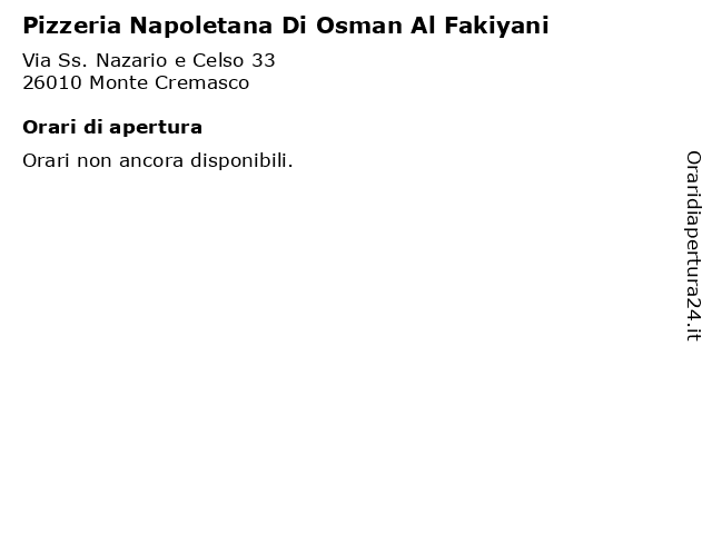Pizzeria Napoletana Di Osman Al Fakiyani a Monte Cremasco: indirizzo e orari di apertura