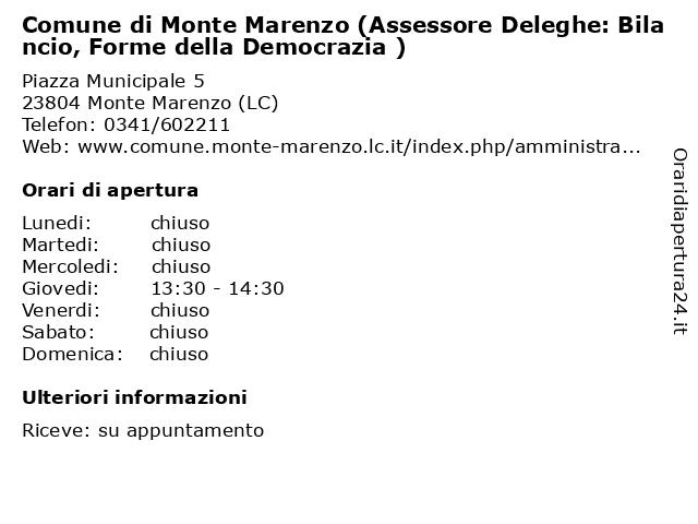 Comune di Monte Marenzo (Assessore Deleghe: Bilancio, Forme della Democrazia ) a Monte Marenzo (LC): indirizzo e orari di apertura